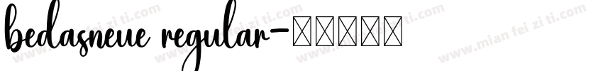 bedasneue regular字体转换